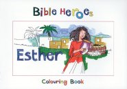 Bible Heroes - Esther