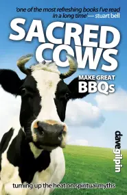 Sacred Cows Make Great BBQs