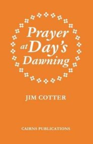 Prayer at Day's Dawning