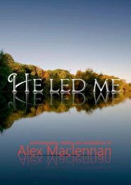 He Led Me