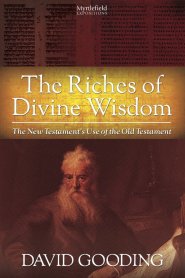 The Riches of Divine Wisdom