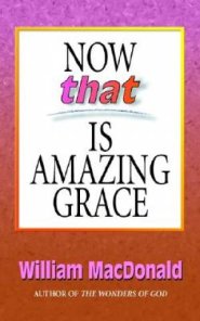 Now That Is Amazing Grace