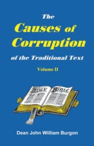 Cause Of Corruption Of The Traditional Text, Vol. Ii