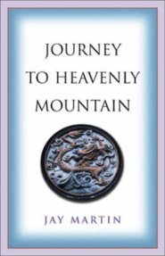 Journey to Heavenly Mountain