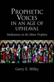 Prophetic Voices In An Age Of Upheaval