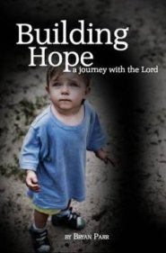 Building Hope Paperback Book