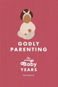 Godly Parenting