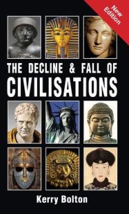 The Decline and Fall of Civilisations