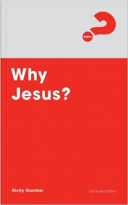 Why Jesus? Expanded Edition