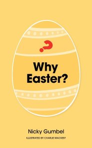 Why Easter?