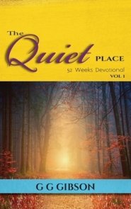 The Quiet Place 52 Weeks Devotional