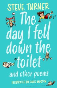 Day I Fell Down the Toilet and Other Poems