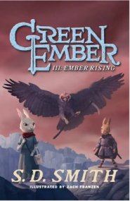 Green Ember Book 3: The Ember Rising