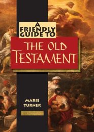 Friendly Guide to the Old Testament