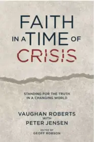 Faith in a Time of Crisis