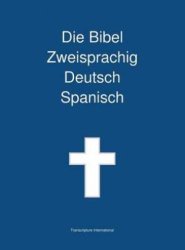 Bibel Zweisprachig Deutsch Spanisch