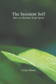 The Insistent Self