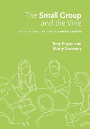 The Small Group and the Vine Workbook