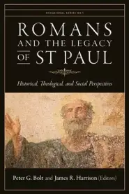 Romans and the Legacy of St Paul: Historical, Theological, and Social Perspectives