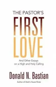 The Pastor's First Love