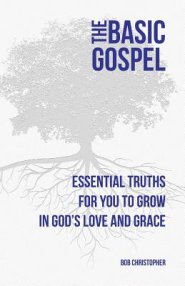 The Basic Gospel