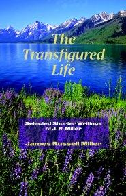 Transfigured Life