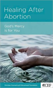 Healing After Abortion