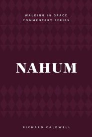 Nahum: Meet the True God