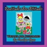 Beatitudes Are Attitudes