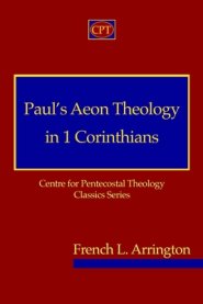 Paul's Aeon Theology in 1 Corinthians