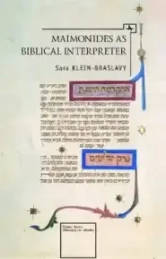 Maimonides as a Biblical Interpreter