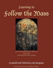 Learning to Follow the Mass: An Extraordinary Missal for the Extraordinary Form