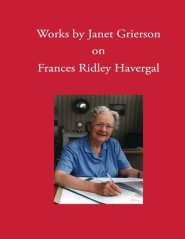 Works by Janet Grierson: on Frances Ridley Havergal