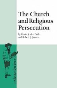 The Church and Religious Persecution