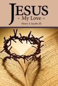 Jesus My Love