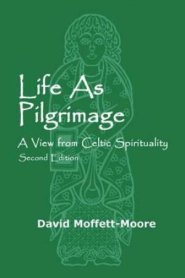 Life as Pilgrimage