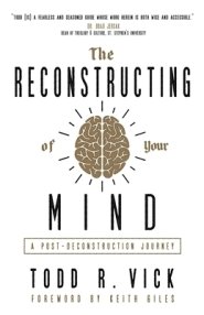 The Reconstructing of Your Mind: A Post-Deconstruction Journey