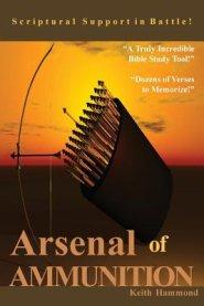 Arsenal of Ammunition: Scriptural Support in Battle