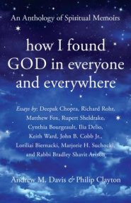 How I Found God In Everyone And Everywhere