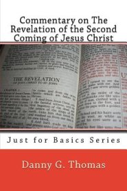 Commentary on the Revelation of the Second Coming of Jesus Christ