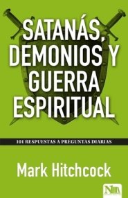 Satanás, Demonios y Guerra Espiritual