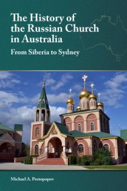 The History of the Russian Church in Australia