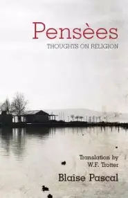 Pensees: Thoughts on Religion