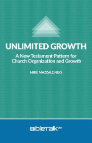 Unlimited Growth: A New Testament Pattern for Church Organization and Growth.