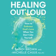 Healing Out Loud