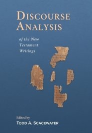 Discourse Analysis of the New Testament Writings