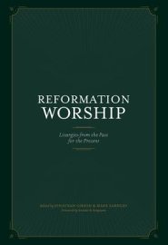 Reformation Worship