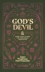 God's Devil: And Other Tales to Whet the Theological Imagination