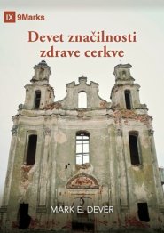 Devet Značilnosti Zdrave Cerkve (nine Marks Booklet) (slovenian)