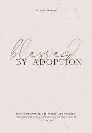 BLESSED BY ADOPTION